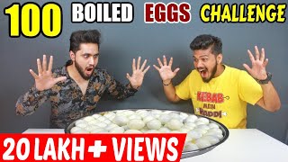 100 BOILED EGGS EATING CHALLENGE  HARD BOILED EGGS COMPETITION  Food Challenge in India Ep  95 [upl. by Amikan]