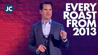 Every Roast From 2013  Jimmy Carr Roast Compilation  Jimmy Carr [upl. by Amiarom241]