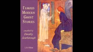 Famous Modern Ghost Stories FULL Audiobook [upl. by Eidnyl]