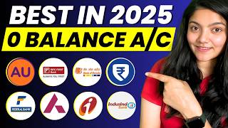 Best Zero Balance Bank Account  Zero Balance Bank Account Opening Online 2025 [upl. by Eahsan]