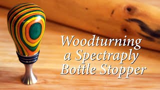 Woodturning a Spectraply Bottle Stopper [upl. by Mines403]