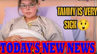 1000LB SISTERS BREAKING NEWS TAMMYS FULL STORY OF ESCAPING DEATH [upl. by Ainav]