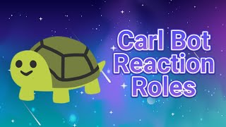 Carl Bot Reaction Roles  Discord Tutorial [upl. by Carrol]