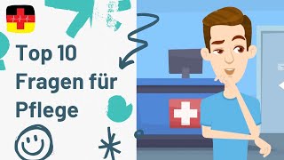 Lerne 10 wichtigen Fragen zu Patienten Pflege Deutsch lernen [upl. by Rocray]