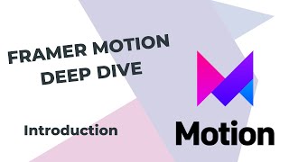 1  Framer Motion React Tutorial Deep Dive  Introduction [upl. by Pierro]