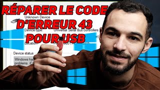 Réparer le code derreur 43 pour USB sous Windows et récupération de données [upl. by Idolla]