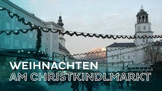 Weihnachten am Salzburger Christkindlmarkt amp bei den 5 Schätzen 🎄🎁 [upl. by Kryska]