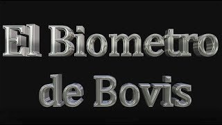 Biometro de Bovis [upl. by Natasha]