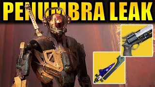 Destiny 2 New Penumbra DLC Leak  Exotics Destiny 3 Hints New Activity [upl. by Clift288]