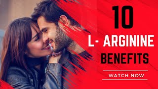 10 Benefits of LArginine [upl. by Lilithe]