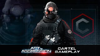 Act of Aggression Cartel Faction Gameplay [upl. by Ives473]