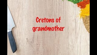 How to cook  Cretons of grandmother [upl. by Tonye]