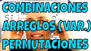 DIFERENCIA ENTRE PERMUTACIONES Y COMBINACIONES  ARREGLOS  VARIACIONES  CON Y SIN REPETICIÓN [upl. by Latoyia]