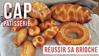 Cap pâtissier réussir sa brioche  Une recette de brioche simple et rapide pour le CAP [upl. by Yrtua]