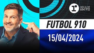 FÚTBOL 910 con Toti Pasman  EN VIVO  Lunes 15042024 [upl. by Dawes13]