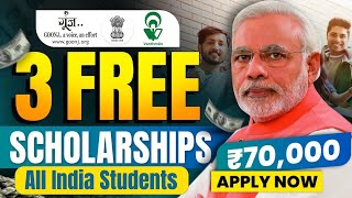 Top 3 Scholarship 2024  Benefit upto ₹70000  Best 3 Scholarship for Students  New Scholarship [upl. by Irmina]