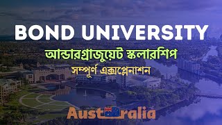 Bond University Undergraduate Scholarships  Student Opportunities BD [upl. by Gamaliel]