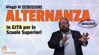 ALTERNANZA in Gita per le Scuole Superiori in Italia e allEstero 20242025 [upl. by Bella]