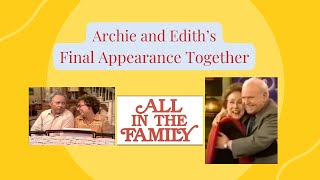 Archie and Edith Bunkers Final Appearance [upl. by Adlog266]