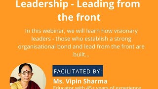 Webinar  170  Leadership  Leading from front [upl. by Kcirtap]