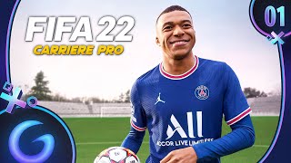 FIFA 22  CARRIÈRE PRO FR 1  Vers une légende [upl. by Daisy]