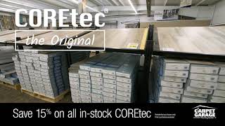 Save 15 on COREtec Flooring from The Carpet Garage [upl. by Ramahs180]