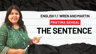 English Grammer 11 The Sentence Wren amp Martin By Pratima Sehgal grammar english thesentence [upl. by Oirazan]