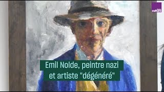 Emil Nolde peintre nazi et artiste quotdégénéréquot  CulturePrime [upl. by Also23]