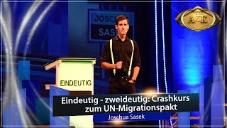 16 AZK Joschua Sasek quotEindeutig – zweideutig CrashKurs zum UNMigrationspaktquot [upl. by Hcirdeirf]