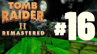 Tomb Raider 2 Remastered  Level 16  Floating Islands [upl. by Eednar]