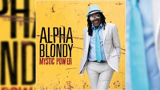 📀 Alpha Blondy  Mystic Power Full Album [upl. by Takashi91]