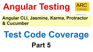 Angular Testing Tutorial 5  Test Code Coverage Report [upl. by Iadrahc322]