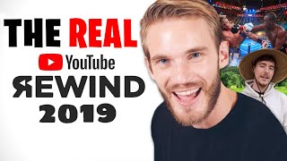 The REAL YouTube Rewind 2019 [upl. by Sanson]