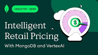 VertexAI and MongoDB for Intelligent Retail Pricing [upl. by Annot732]