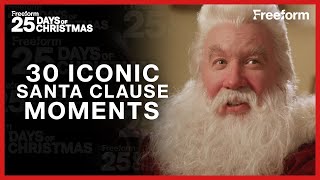 30 Iconic Moments  The Santa Clause  Freeform [upl. by Aleahc]