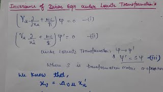 Invariance of dirac equation under lorentz transformation advance quantum mechanics [upl. by Mercedes522]