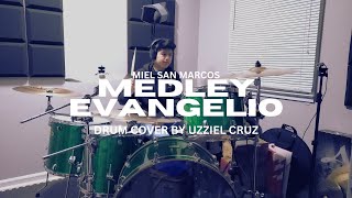 Medley Evangelio Miel San Marcos Drum Cover By Uzziel Cruz [upl. by Alwyn]