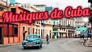 🎶💃🏽🕺🏽Musiques de Cuba cubaines💃🏽🕺🏽🎶 [upl. by Sandler]