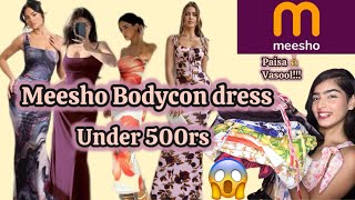 MEESHO BODYCON DRESSES 👗 HAUL UNDER 500rs 😱 FtAnshu kanojiya meeshohaulunder500 [upl. by Monika962]