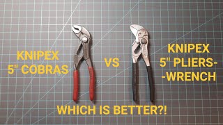 which is better knipex 5quot cobras vs knipex 5quot pliers wrench [upl. by Jovitah]