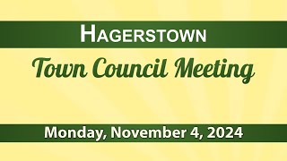 Hagerstown Town Council Meeting of November 4 2024 [upl. by Nahseez]