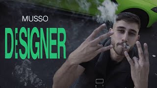 Musso  DESIGNER prod by La Luna Nera Official Video 4K [upl. by Ynnahc407]