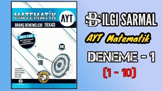 2021 AYT BİLGİ SARMAL MATEMATİK DENEME 1 ÇÖZÜMLERİ 110 [upl. by Elsie553]