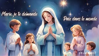 Douce Vierge Marie je te demandeChanson chrétienne pour enfants foi paix [upl. by Omsoc]