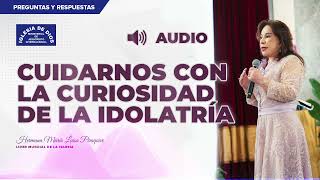 Cuidarnos con la curiosidad de la idolatría  Hna María Luisa Piraquive  IDMJI [upl. by Iover]