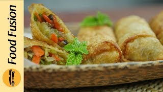 Very Easy Spring Rolls Recipe  By Food Fusion [upl. by Kovar]