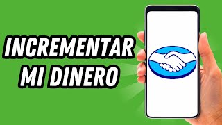 Como incrementar mi dinero en Mercadopago GUÍA COMPLETA [upl. by Ingrim674]