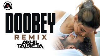 Doobey REMIX  Gehraiyaan  DJ Akhil Talreja [upl. by Enytnoel]