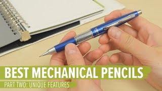 The Best Mechanical Pencils Part 2 Unique Features [upl. by Ahsayn855]