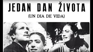 Jedan dan života Un dia de vidapelícula mexicana que hizo historia en Yugoslavia 1950 [upl. by Dominga]